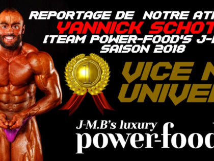 Reportage de notre athlète Yannick Schott (Team Power-Food’s J-M.B®), saison 2018